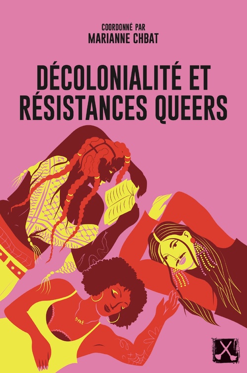 ebook cover of Décolonialité et résistances queers, by Collectif, Marianne Chbat