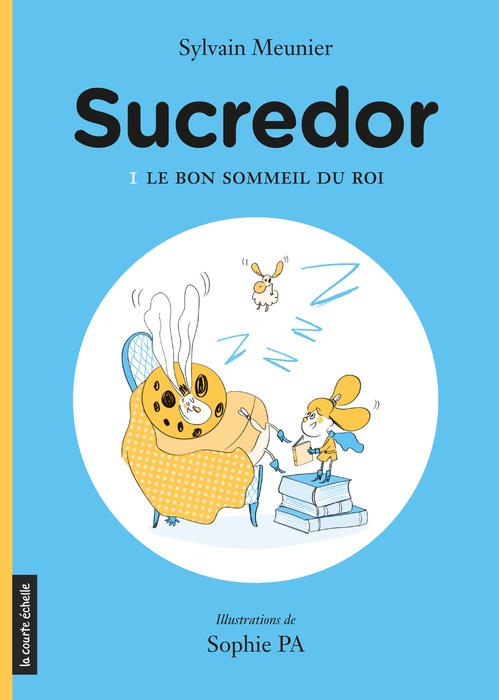 ebook cover of Le bon sommeil du roi, by Sylvain Meunier