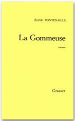 Couverture ebook de La gommeuse, de Elise Fontenaille