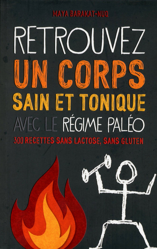 ebook cover of Retrouvez un corps sain et tonique avec le régime Paléo, by Maya Barakat-Nuq