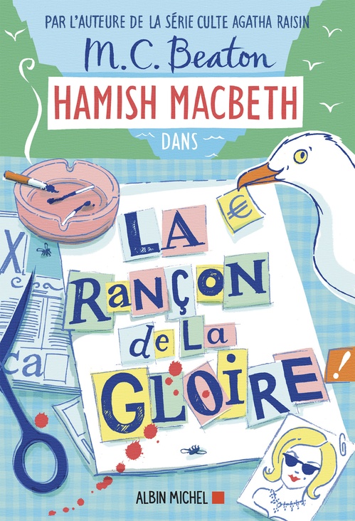 Couverture ebook de Hamish Macbeth 17 - La Rançon de la gloire, de M. C. Beaton