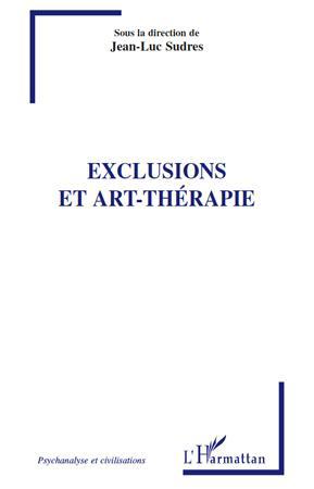 ebook cover of Exclusions et art-thérapie, by Jean-Luc Sudres