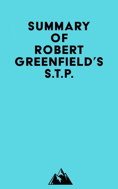 ebook cover of Summary of Robert Greenfield's S.t.p., by Everest Media