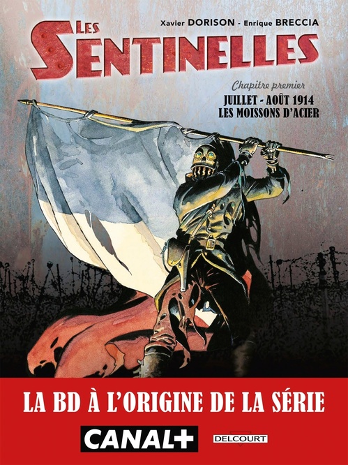 Couverture ebook de Les Sentinelles T01 - Moissons d'acier, de Xavier Dorison, Enrique Breccia
