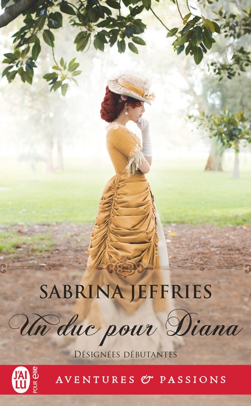 ebook cover of Désignées débutantes (Tome 1) - Un duc pour Diana, by Sabrina Jeffries