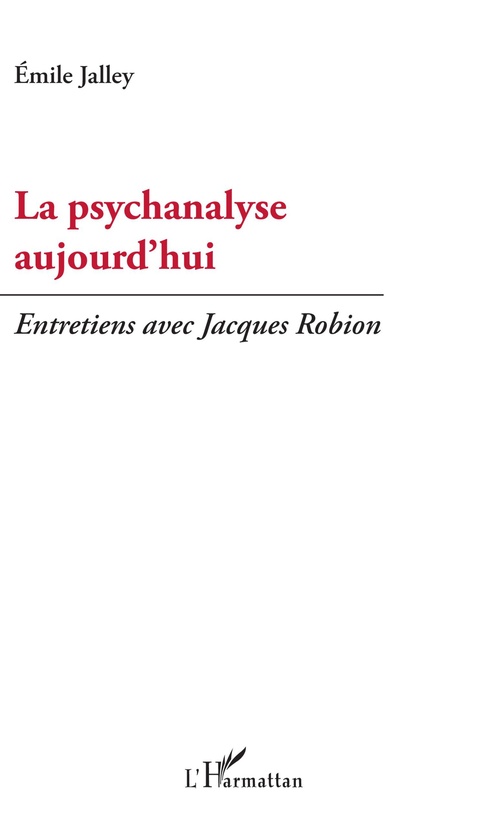 ebook cover of La psychanalyse aujourd'hui, by Emile Jalley