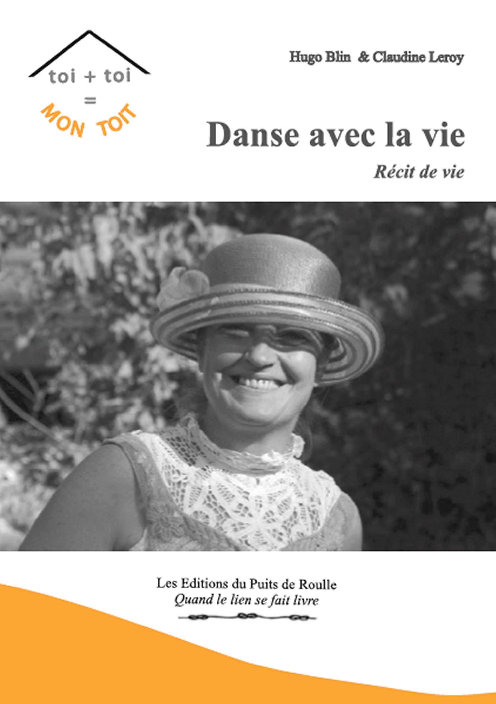 Couverture ebook de Danse avec la vie, de Hugo Blin, Claudine Leroy