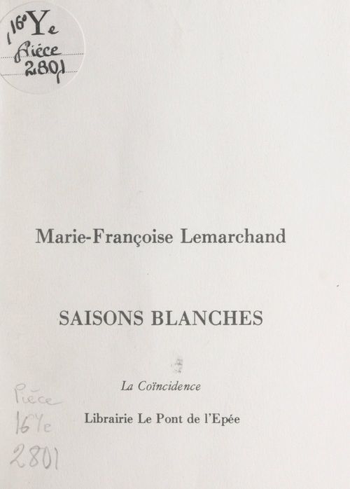 Couverture ebook de Saisons blanches, de Marie-Francoise Lemarchand