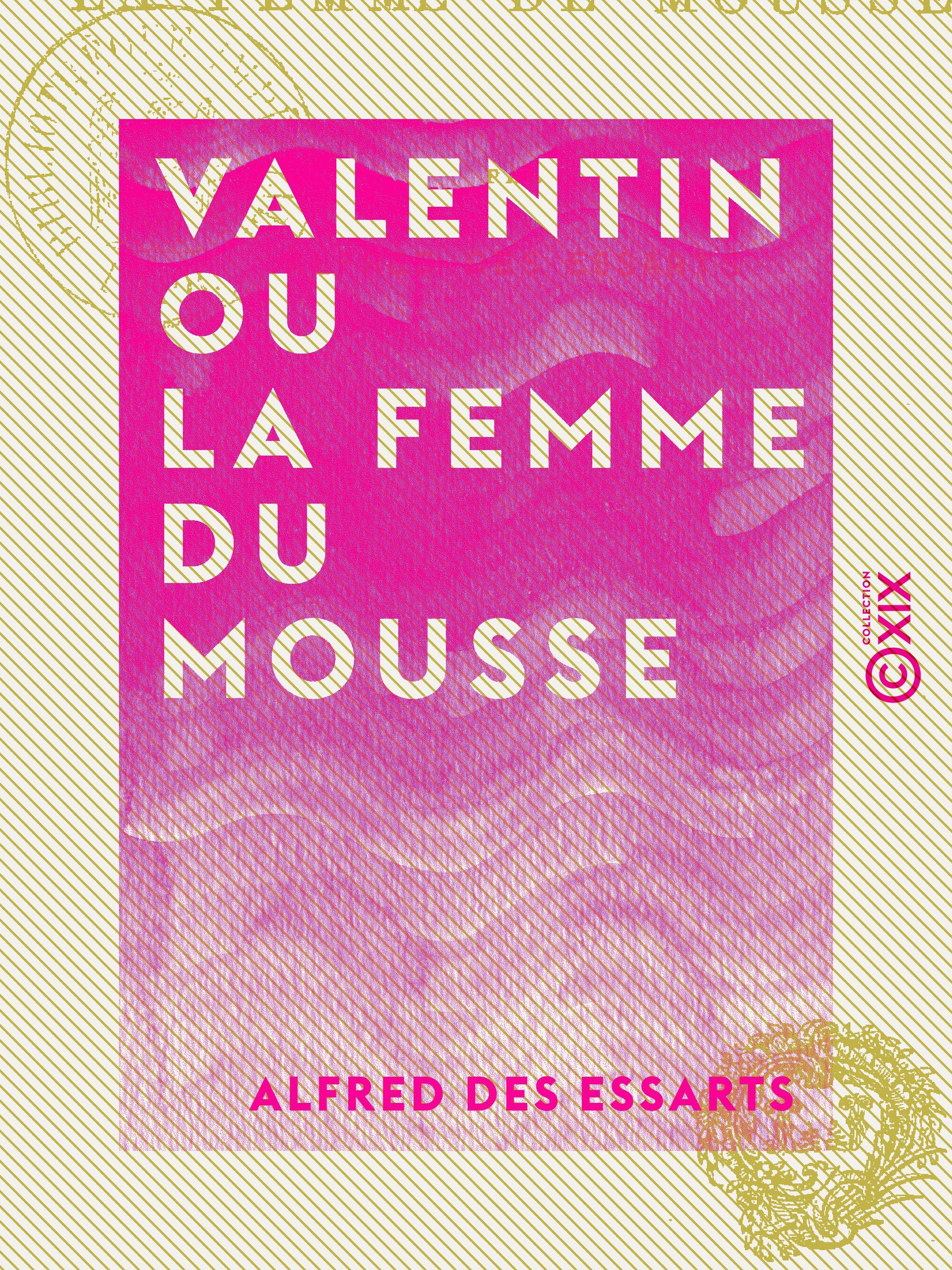 ebook cover of Valentin ou la Femme du mousse, by Alfred Des Essarts