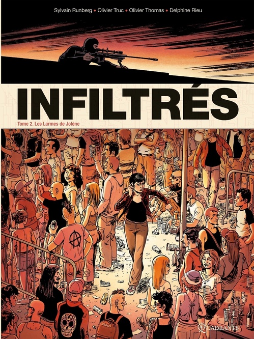 Couverture ebook de Infiltrés T02 - Les Larmes de Jolène, de Olivier Trucs