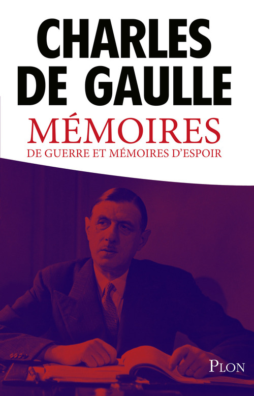 ebook cover of Mémoires de guerre et Mémoires d'espoir, by Charles de Gaulle