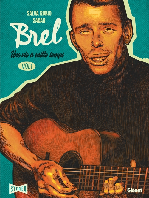 ebook cover of Brel : une vie à mille temps - Tome 01, by Sagar