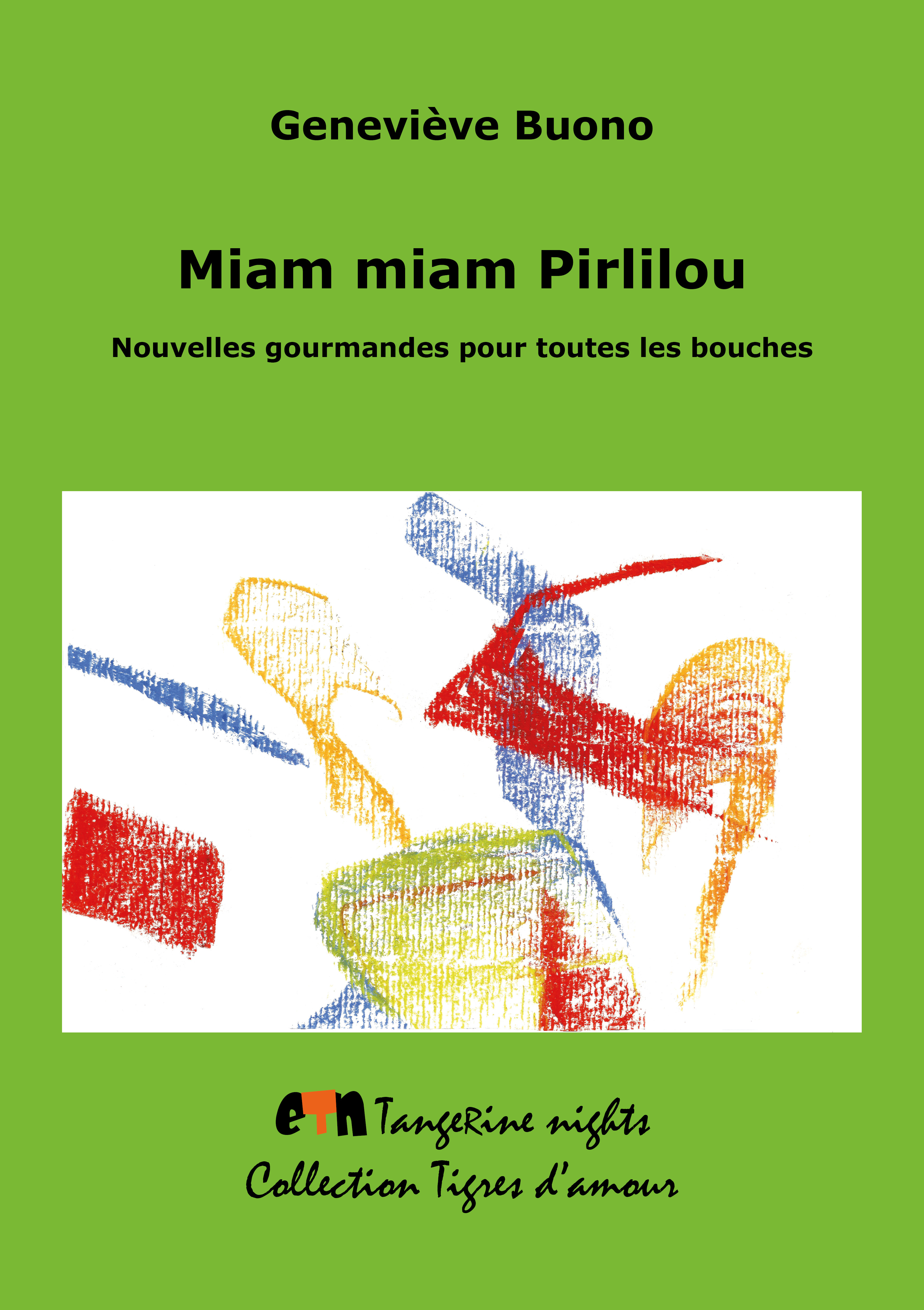 ebook cover of Miam Miam Pirlilou !, by Geneviève Buono