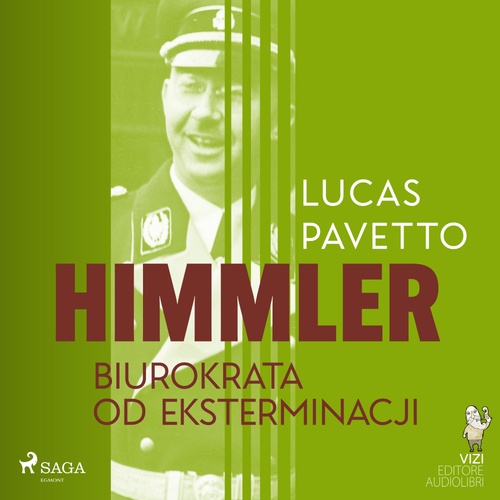 Couverture audiobook de Himmler - biurokrata od eksterminacji, de Lucas Hugo Pavetto