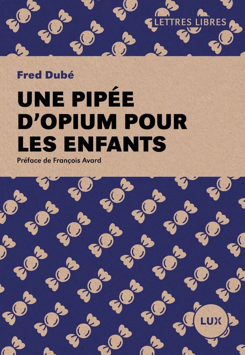 ebook cover of Une pipée d'opium pour les enfants, by Fred Dube