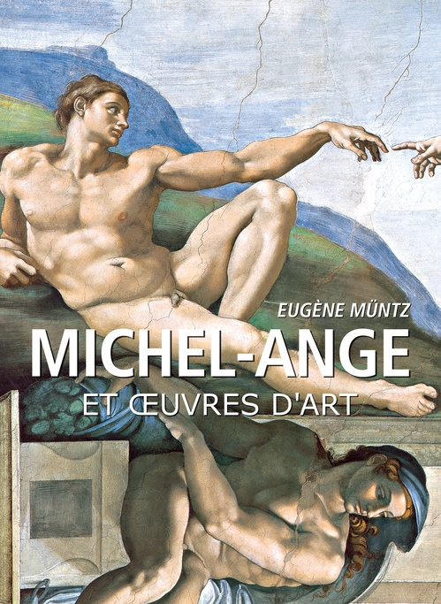 ebook cover of Michel-Ange, by Eugène Müntz