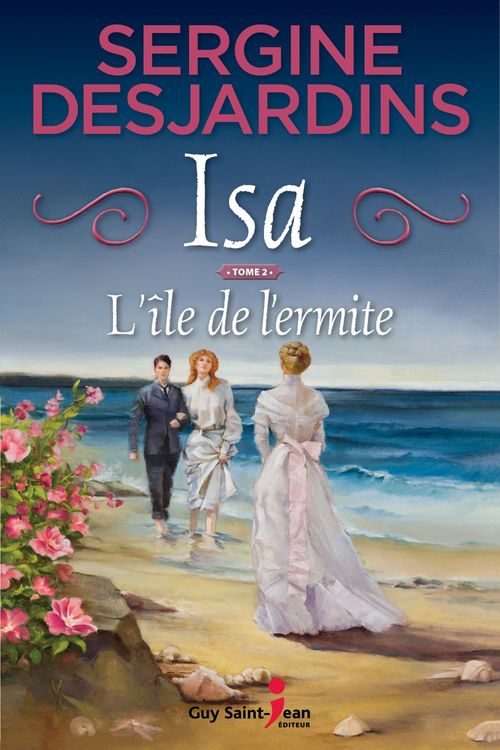Couverture ebook de Isa, tome 2, de Sergine Desjardins