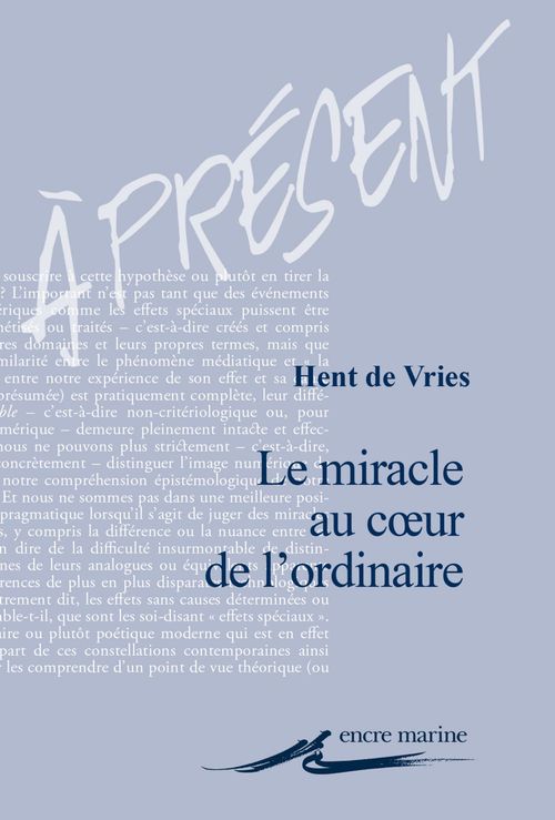 Couverture ebook de Le Miracle au coeur de l´ordinaire, de Hent De Vries