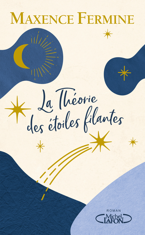 Couverture ebook de La Théorie des étoiles filantes, de Maxence Fermine