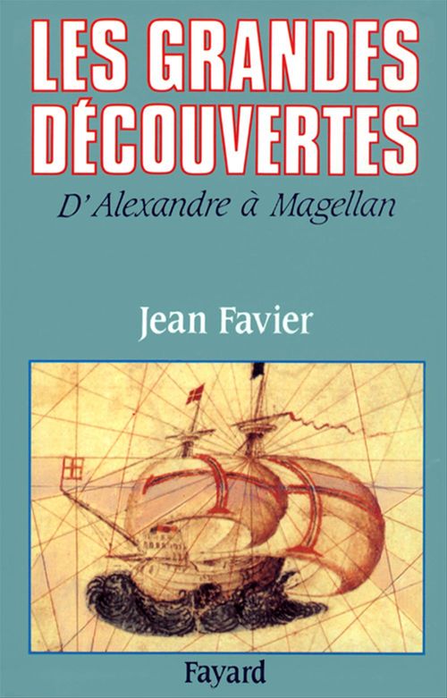 ebook cover of Les Grandes Découvertes, by Jean Favier