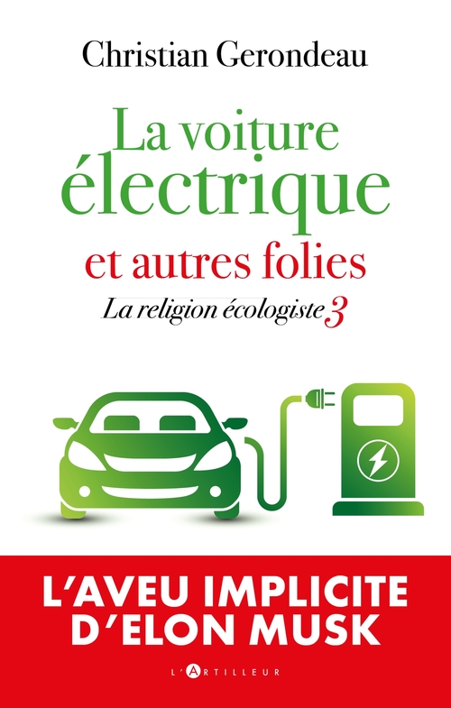 Couverture ebook de La voiture électrique et autres folies, de Christian Gerondeau