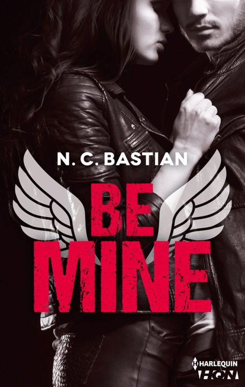 ebook cover of Be Mine, by N.C. Bastian