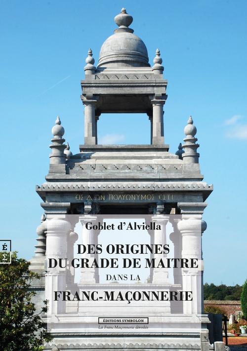 ebook cover of Des origines du grade de Maître dans la Franc-Maçonnerie, by Eugène Goblet d'alviella