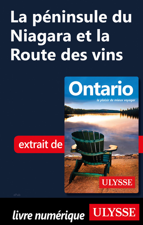 ebook cover of La péninsule du Niagara et la Route des vins, by Pascale Couture