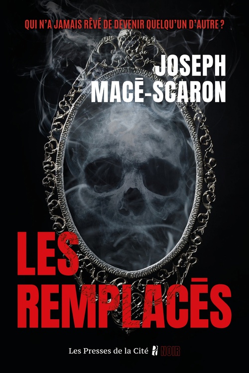 Couverture ebook de Les Remplacés, de Joseph Macé-Scaron