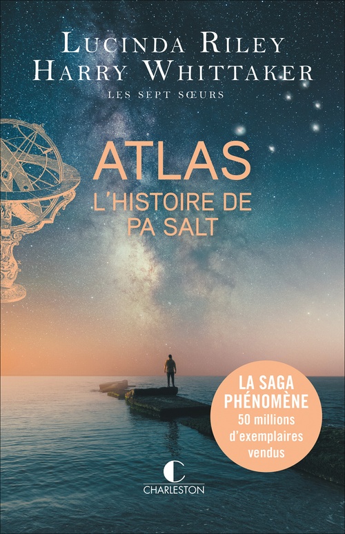 Couverture ebook de Atlas : L'Histoire de Pa Salt, de Lucinda Riley, Harry Whittaker