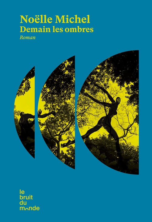 Couverture ebook de Demain les ombres, de Noëlle Michel