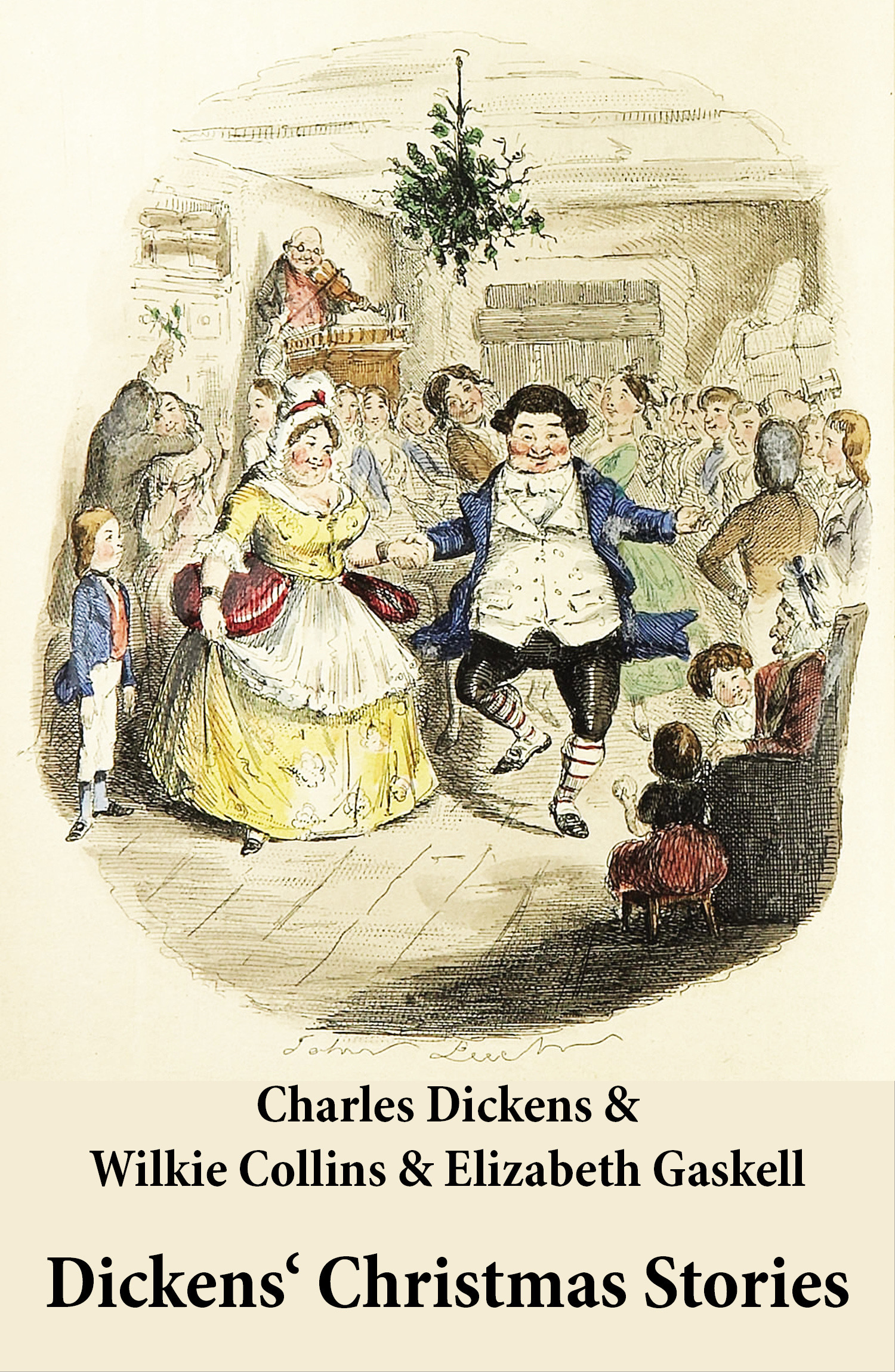 ebook cover of Dickens' Christmas Stories (20 original stories as published between the years 1850 and 1867 in collaboration with Wilkie Collins and others in Dickens' own Magazines), by Wilkie Collins, Charles Dickens