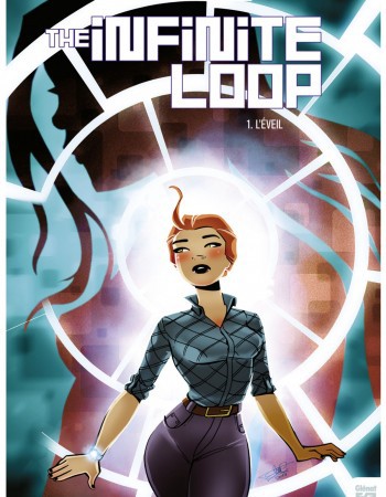 Couverture ebook de The Infinite Loop - Tome 01, de Elsa Charretier, Pierrick Colinet