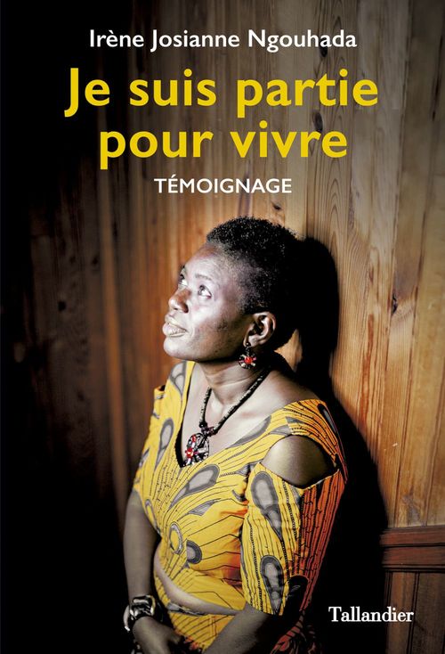 Couverture ebook de Je suis partie pour vivre, de Irène-josiane Ngouhada