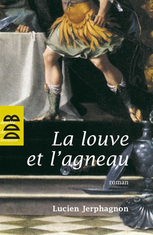 ebook cover of La louve et l'agneau, by Lucien Jerphagnon