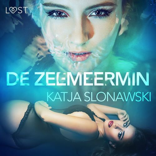 Couverture audiobook de De zeemeermin - erotisch verhaal, de Katja Slonawski