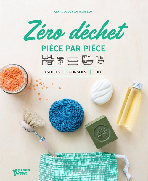 Couverture ebook de Zéro déchet pièce par pièce, de Claire Lagrange