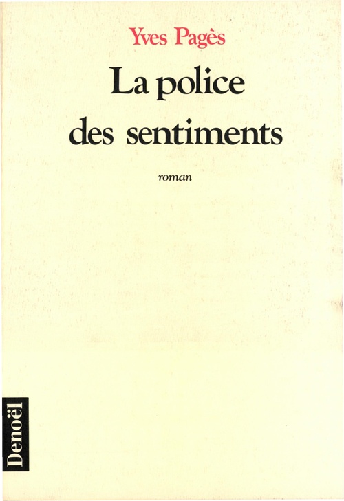 ebook cover of La Police des sentiments, by Yves Pagès