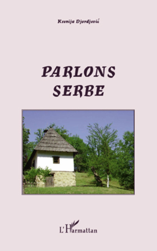 Couverture ebook de Parlons serbe, de Jean ksenija Djordjevic