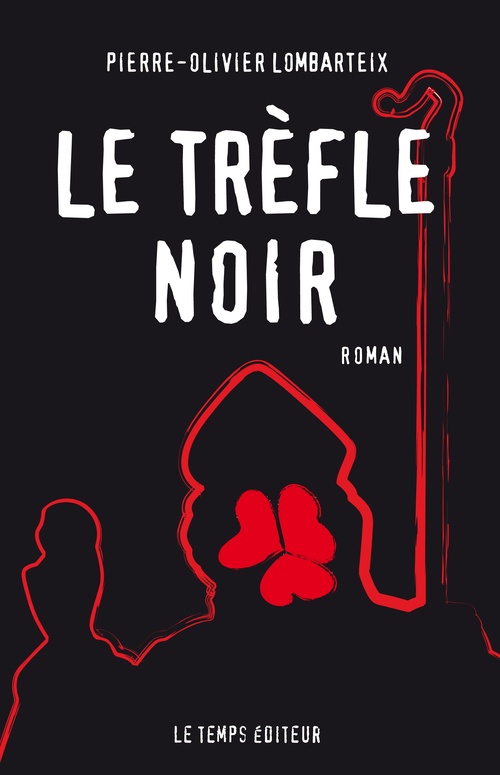 ebook cover of Le Trèfle noir, by Pierre-Olivier Lombartex