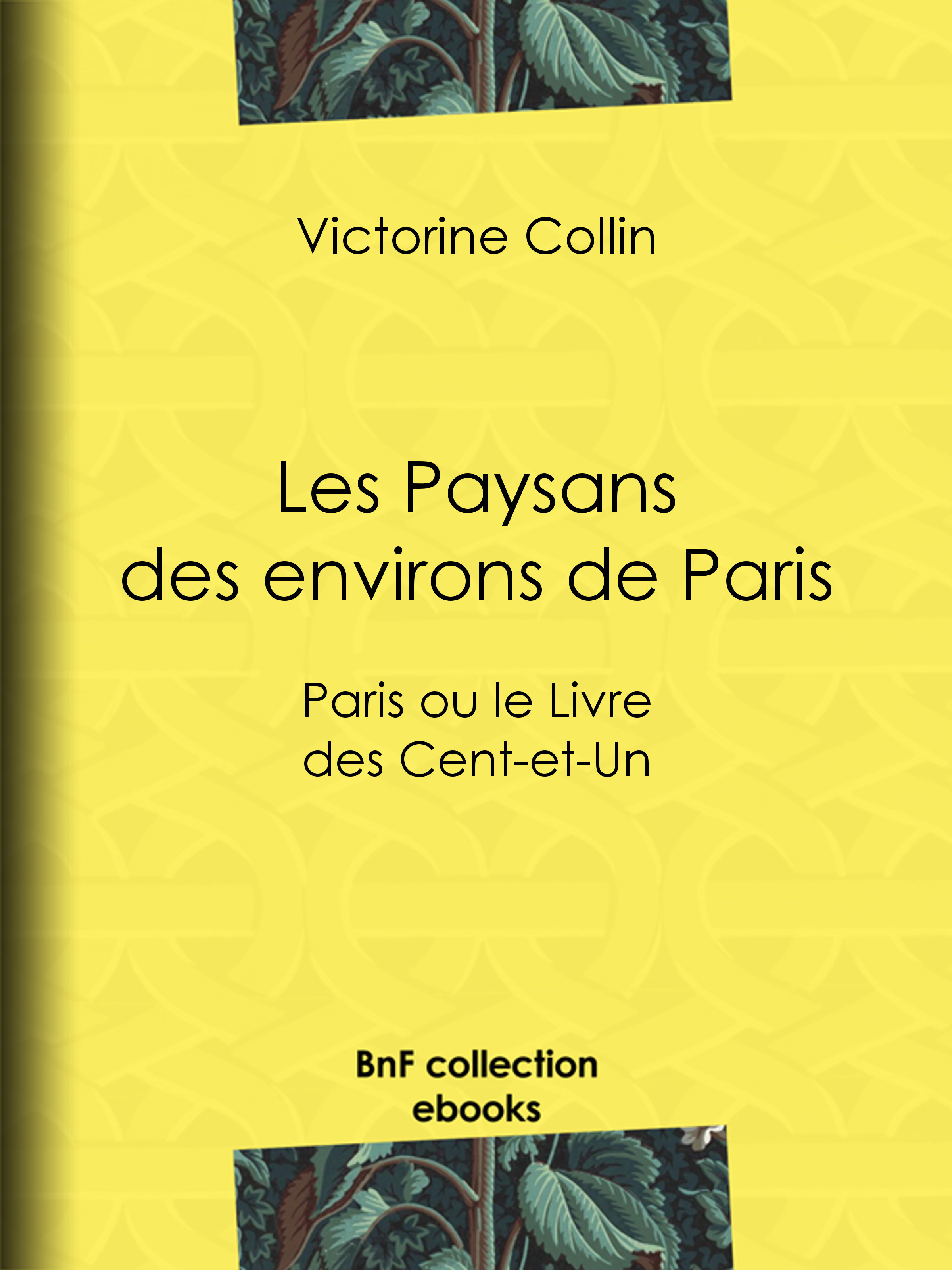 ebook cover of Les Paysans des environs de Paris, by Victorine Collin