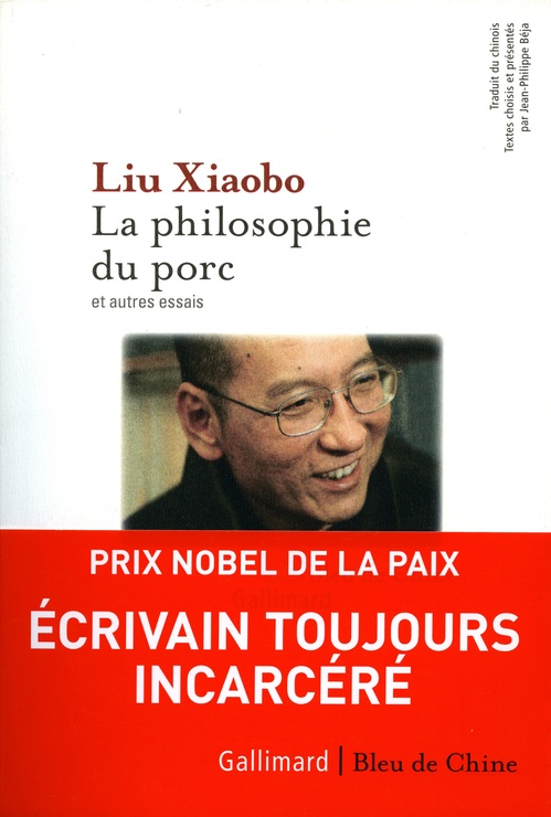 ebook cover of La philosophie du porc et autres essais, by Liu Xiaobo