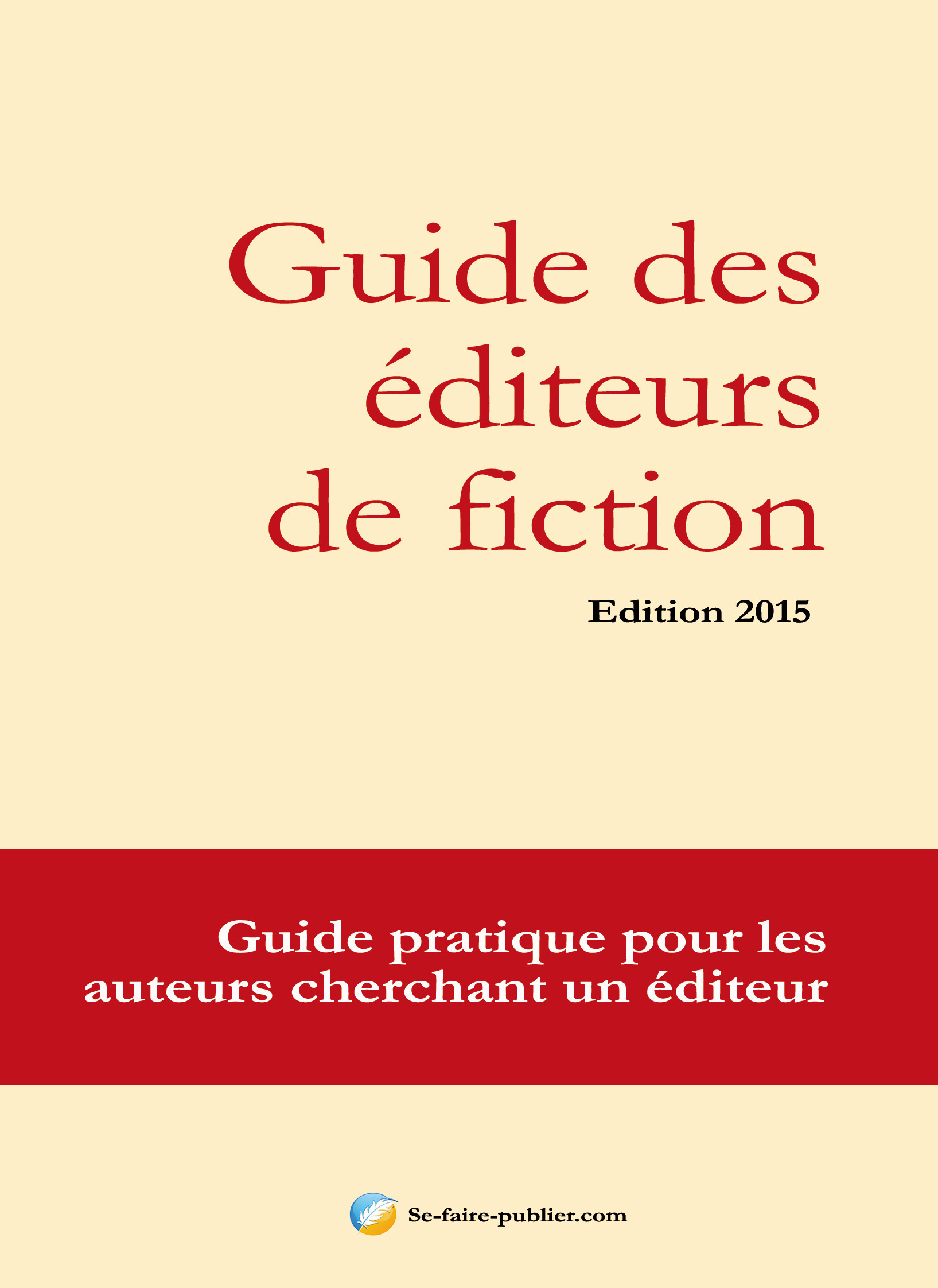 ebook cover of Guide des éditeurs de fiction, by Damien Porte-Plume