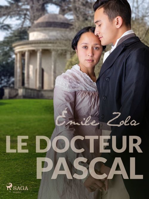 Couverture ebook de Le Docteur Pascal, de Emile Zola