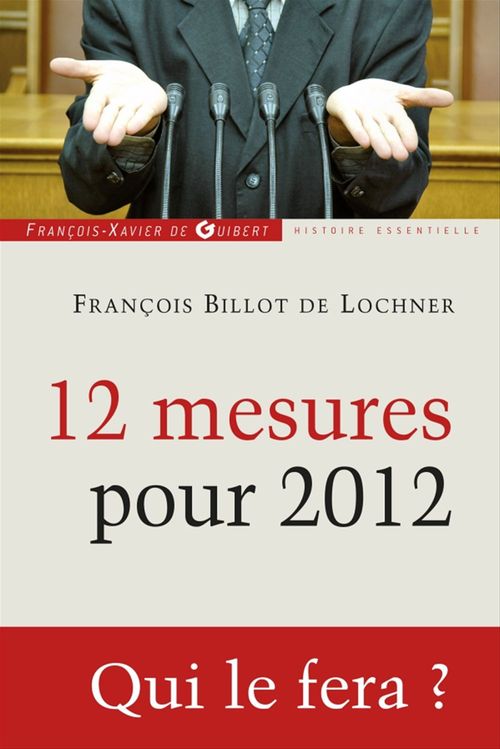 Couverture ebook de 12 mesures pour 2012, de Francois Billot de lochner