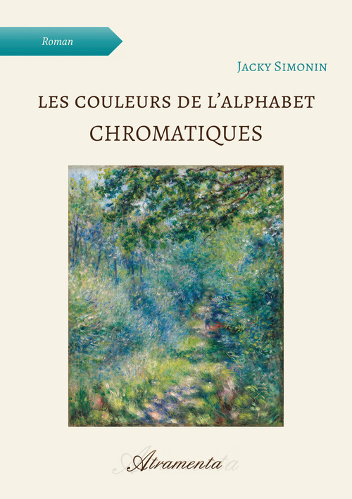 Couverture ebook de Les couleurs de l'alphabet. Chromatiques, de Jacky Simonin