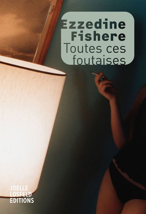 ebook cover of Toutes ces foutaises, by Ezzedine Fishere, Hussein Emara