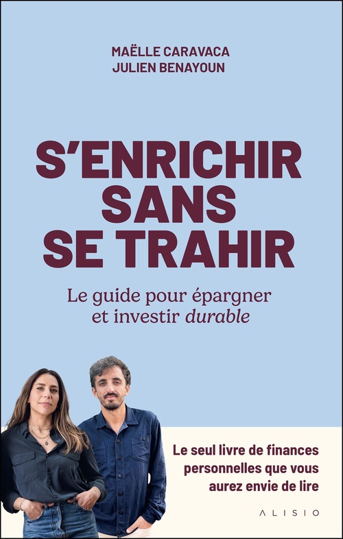 Couverture ebook de S´enrichir sans se trahir, de Maëlle Caravaca, Julien Benayoun