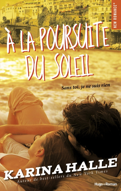 ebook cover of A la poursuite du soleil, by Karina Halle