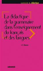 Couverture ebook de La didactique de la grammaire dans l'enseignement du français et des langues - Ebook, de Beacco-J.C